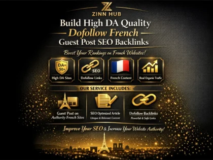 build high da quality dofollow french guest post SEO backlinks link building
