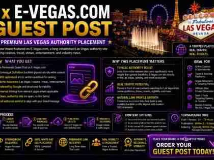 I Will Publish A Premium Optimised Gambling, Entertainment, Las Vegas Guest Post On E-Vegas.com With A Dofollow Backlink