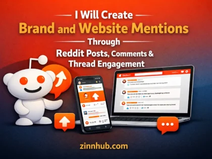 I Will Create Brand and Website Mentions Through Reddit Posts, Comments & Thread Engagement