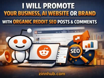 I Will Promote Your Business, AI Website or Brand With Organic Reddit SEO Posts & Comments