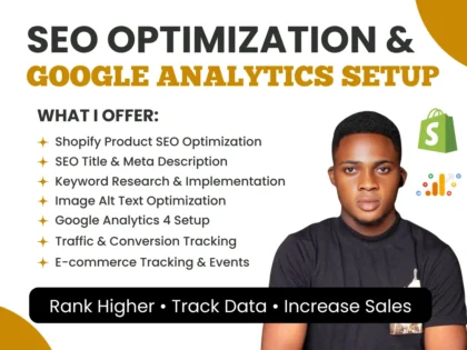 I will do Shopify product SEO optimization, meta tags, and Google Analytics 4