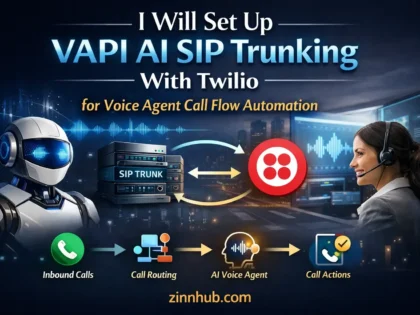 I Will Set Up VAPI AI SIP Trunking With Twilio for Voice Agent Call Flow Automation