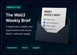 The Web3 Weekly Brief
