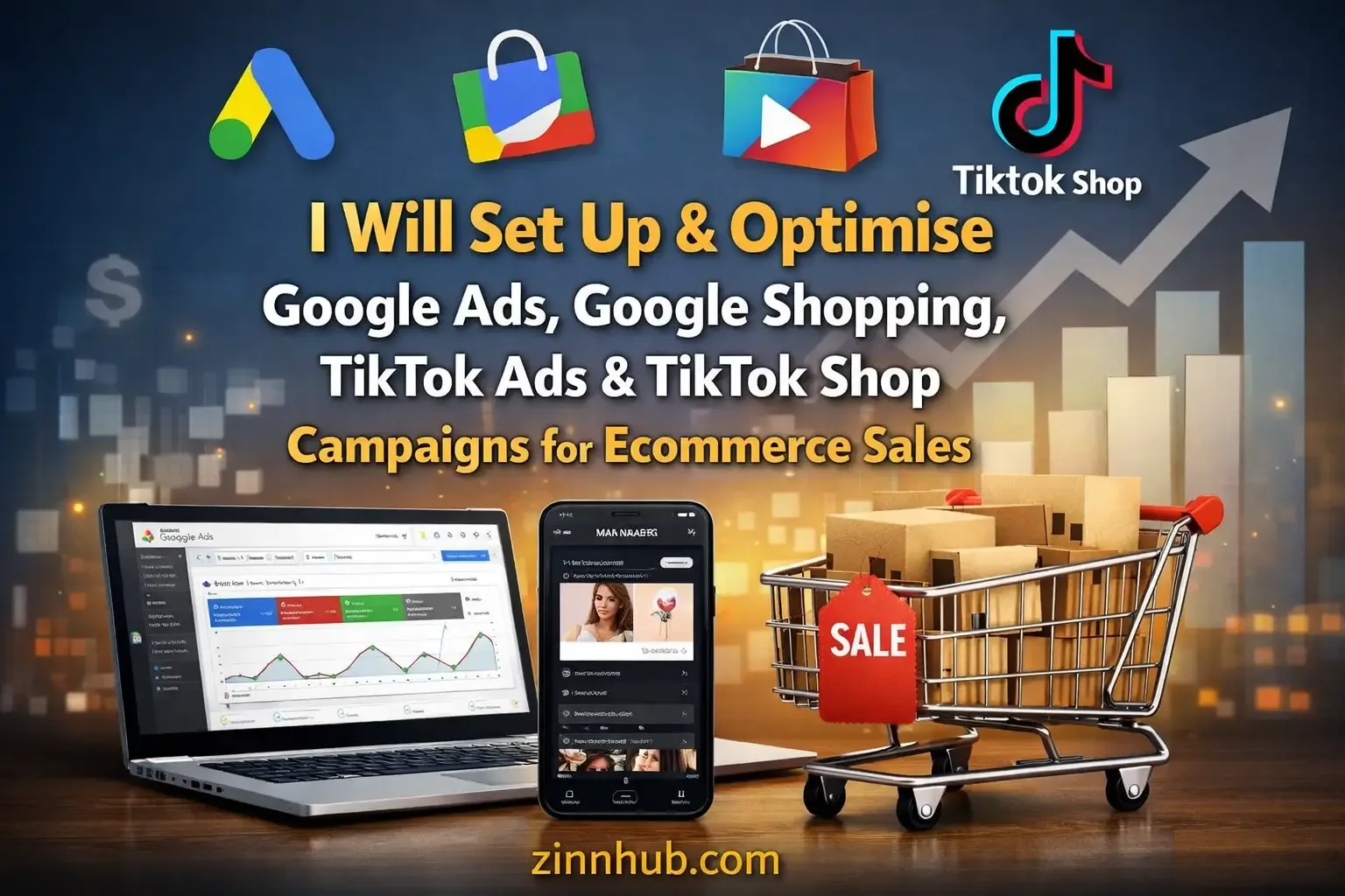 I Will Set Up &Amp; Optimise Google Ads, Google Shopping, Tiktok Ads &Amp; Tiktok Shop Campaigns For Ecommerce Sales 1 I Will Set Up &Amp; Optimise Google Ads, Google Shopping, Tiktok Ads &Amp; Tiktok Shop Campaigns For Ecommerce Sales