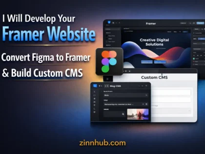 I Will Develop Your Framer Website, Convert Figma to Framer & Build Custom CMS