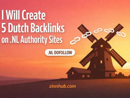 I Will Create Five Dutch Backlinks On Authority Nl Websites 2 I Will Create Five Dutch Backlinks On Authority Nl Websites — Available On Zinn Hub