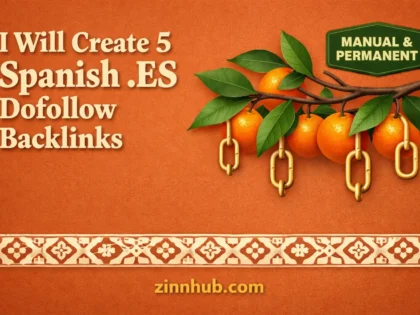 I Will Create Five Spanish Es Dofollow Backlinks Manually 2 I Will Create Five Spanish Es Dofollow Backlinks Manually — Available On Zinn Hub