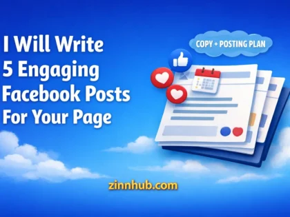 I Will Write Five Engaging Facebook Posts For Your Business Page 2 I Will Write Five Engaging Facebook Posts For Your Business Page — Available On Zinn Hub