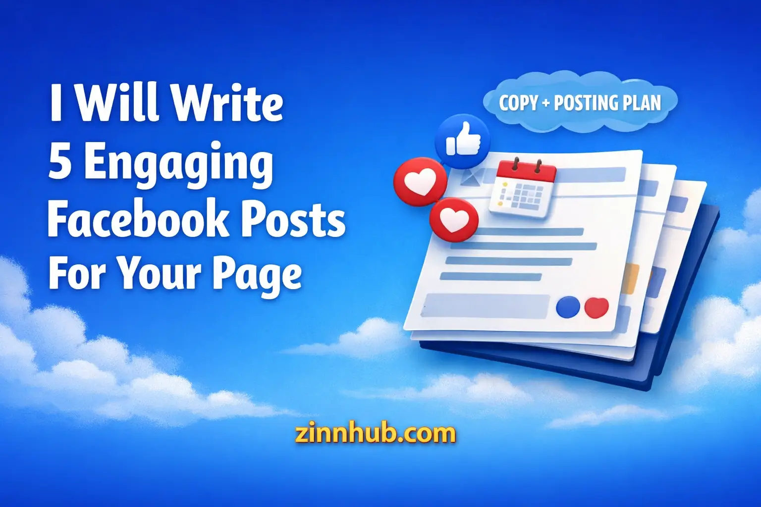 I Will Write Five Engaging Facebook Posts For Your Business Page 1 I Will Write Five Engaging Facebook Posts For Your Business Page — Available On Zinn Hub