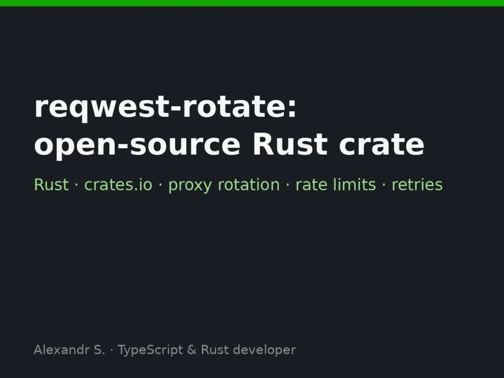 reqwest-rotate: open-source crate