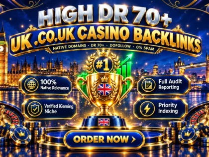 I Will Publish High DR 70+ UK (.CO.UK) Casino iGaming Link Building Services