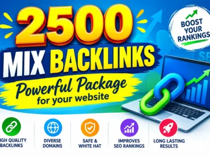 Saya Akan Membuat 2500 Backlink Campuran – Backlink Kuat untuk Pertumbuhan Situs Web