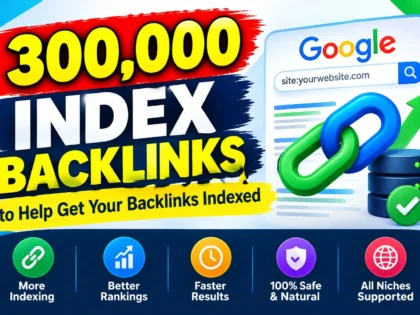 I Will Index Your Backlinks Fast Using Safe and Proven SEO Techniques