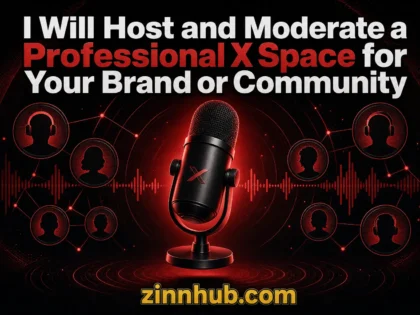 I Will Host and Moderate a Professional X Space for Your Brand or Community