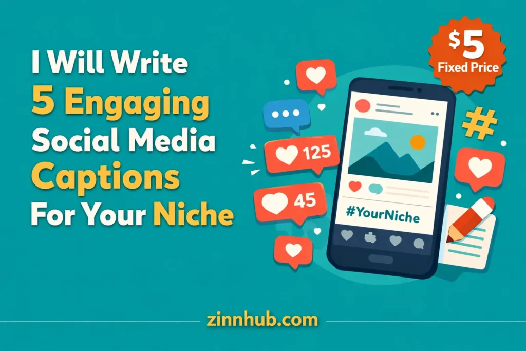 I will write 5 engaging social media captions for your niche