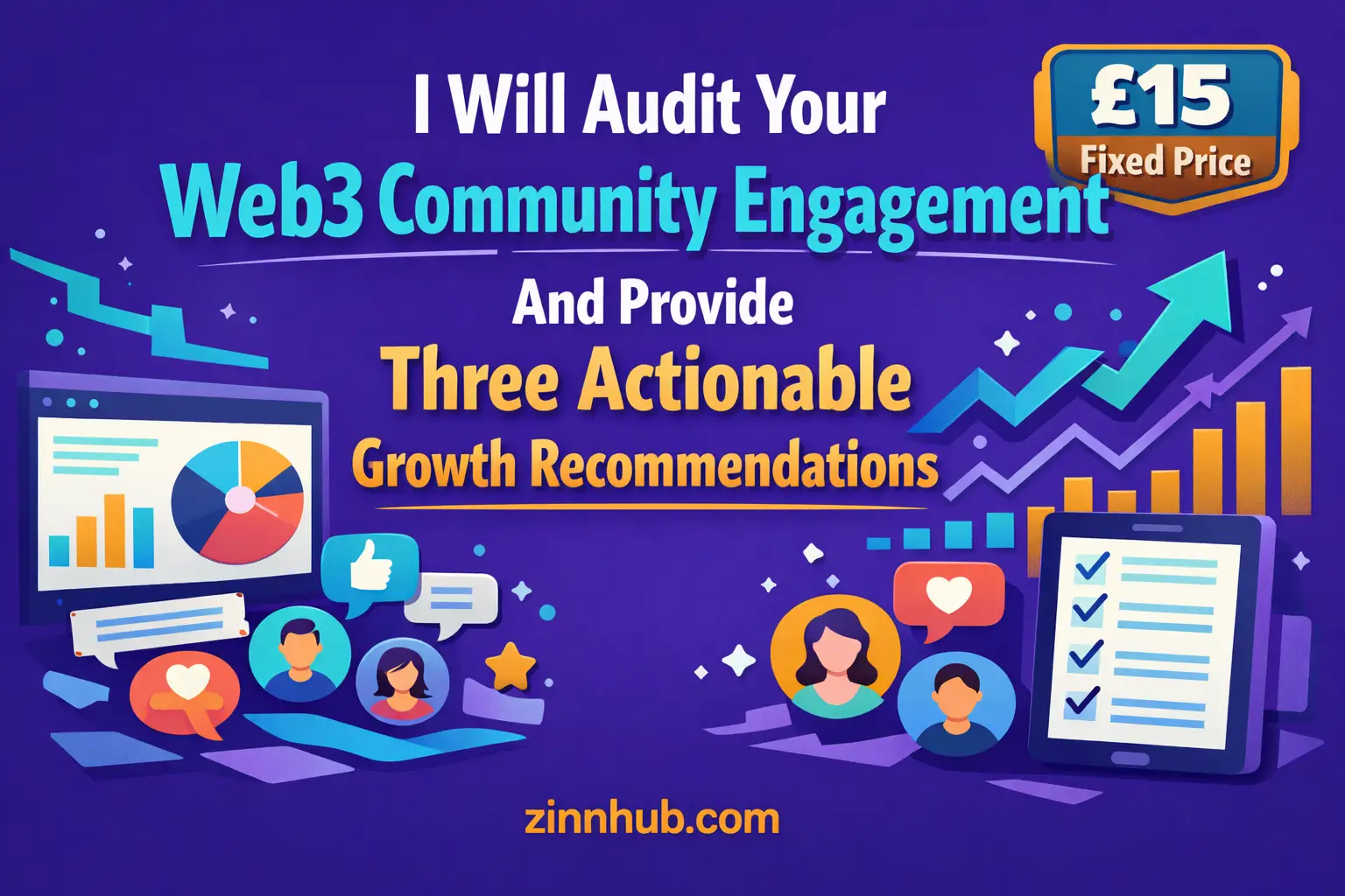 I Will Audit Your Web3 Community Engagement And Provide Three Actionable Growth 1 I Will Audit Your Web3 Community Engagement And Provide Three Actionable Growth — Available On Zinn Hub