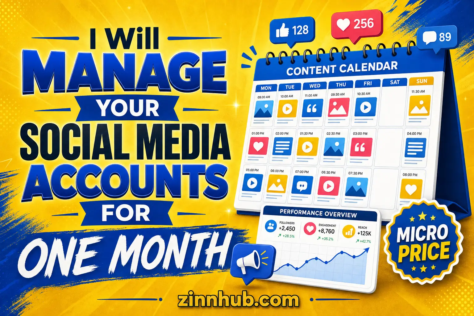 I Will Manage Your Social Media Accounts For One Month 1 I Will Manage Your Social Media Accounts For One Month — Available On Zinn Hub