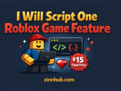 I Will Script One Basic Roblox Game Feature Like A Gamepass 2 I Will Script One Basic Roblox Game Feature Like A Gamepass — Available On Zinn Hub