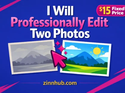 I Will Professionally Edit Two Photos With Ai And Photoshop — Available On Zinn Hub