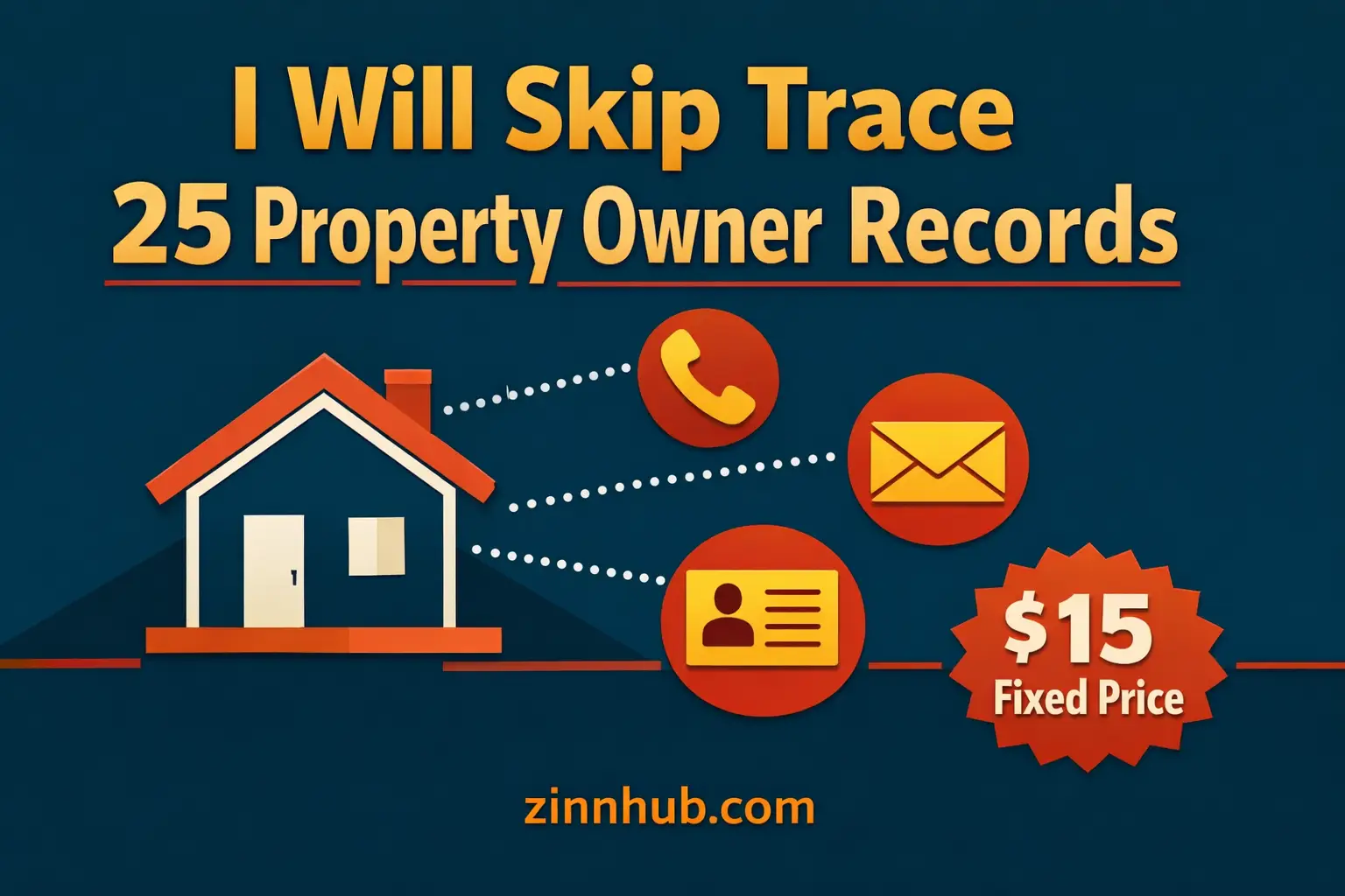 I Will Skip Trace 25 Property Owner Records With Phones And Emails 1 I Will Skip Trace 25 Property Owner Records With Phones And Emails — Available On Zinn Hub