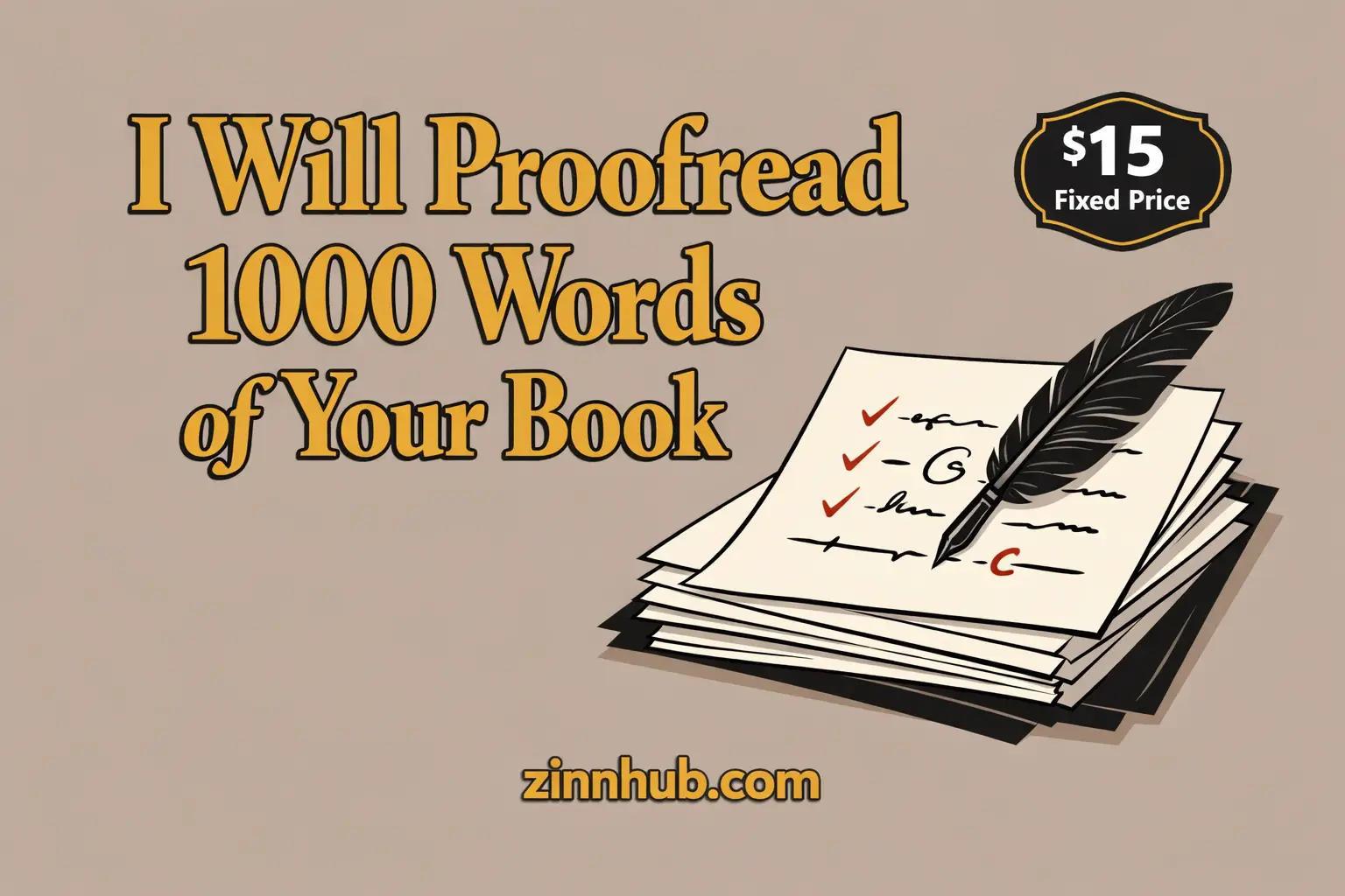 I Will Proofread And Edit Up To 1000 Words Of Your Book 1 I Will Proofread And Edit Up To 1000 Words Of Your Book — Available On Zinn Hub