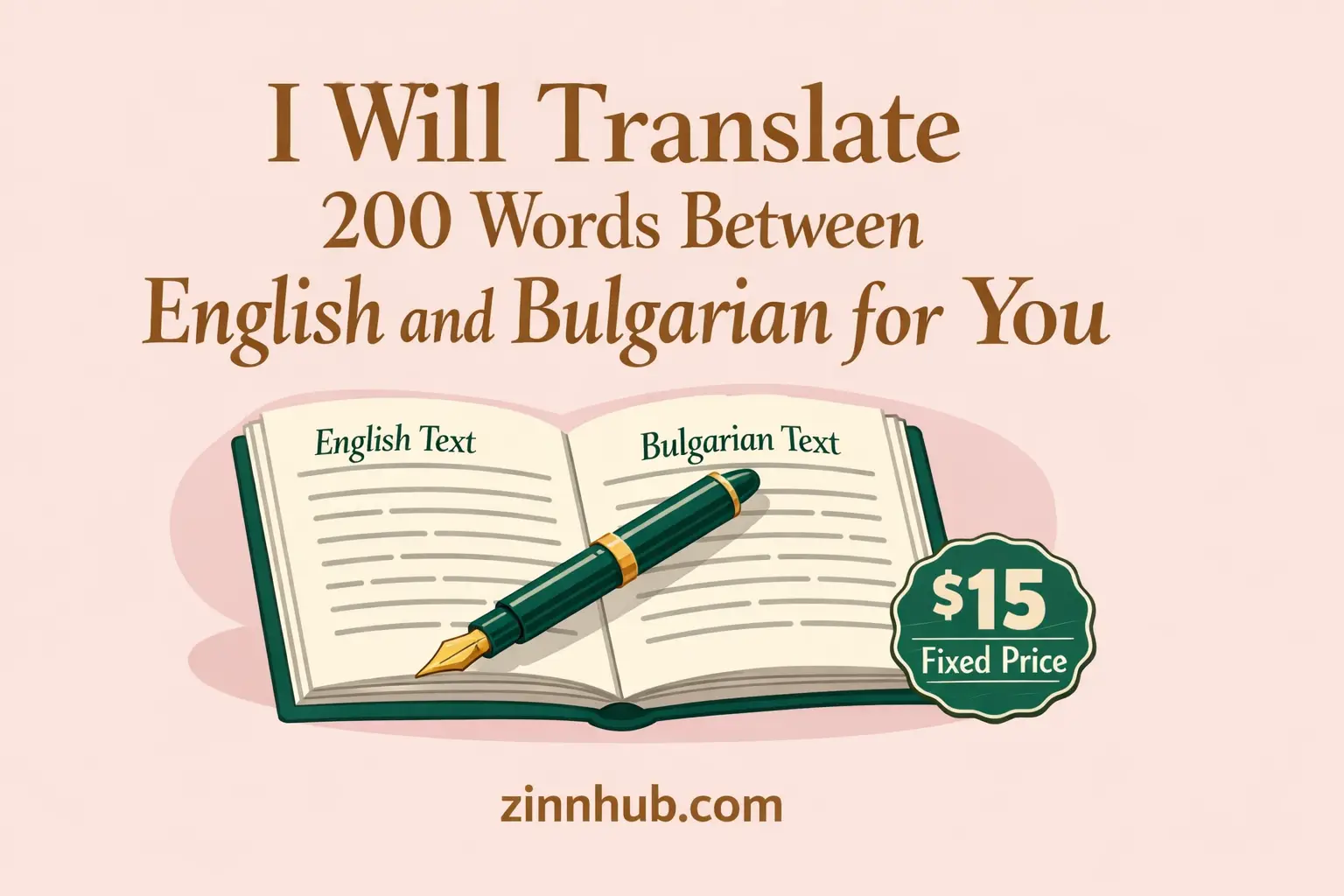 I Will Translate 200 Words Between English And Bulgarian For You 1 I Will Translate 200 Words Between English And Bulgarian For You — Available On Zinn Hub