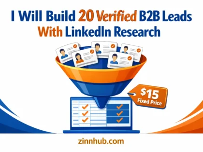 I Will Build 20 Verified B2B Leads With Linkedin Research 2 I Will Build 20 Verified B2B Leads With Linkedin Research — Available On Zinn Hub