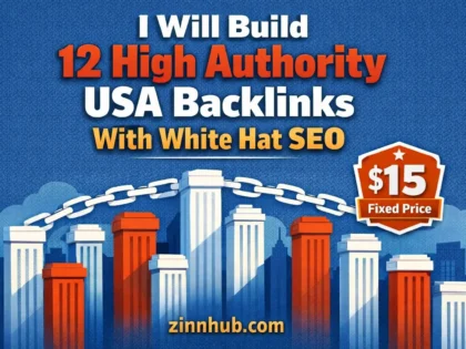 I Will Build 12 High Authority Usa Backlinks With White Hat Seo 2 I Will Build 12 High Authority Usa Backlinks With White Hat Seo — Available On Zinn Hub