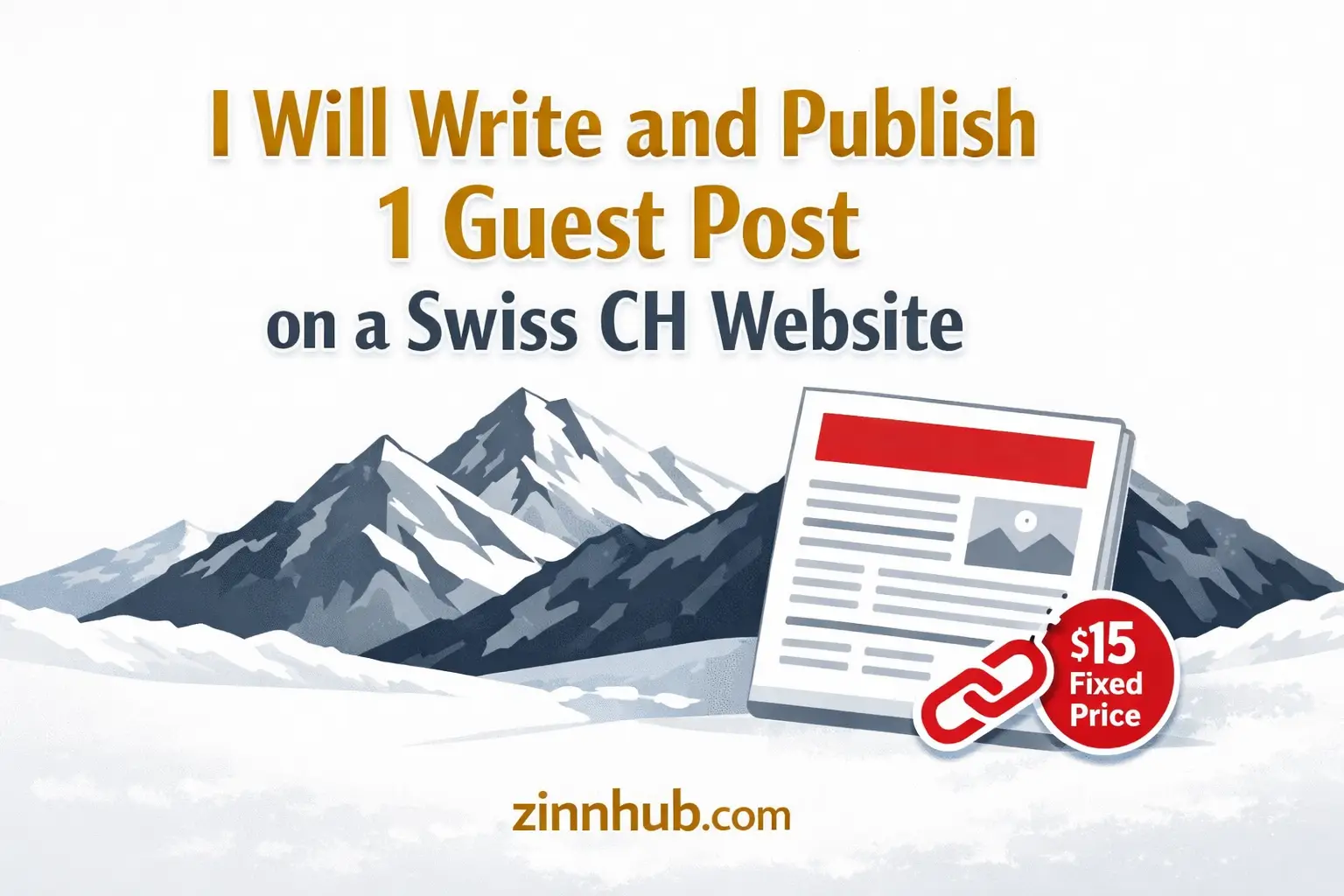 I Will Write And Publish 1 Guest Post On A Swiss Ch Website 1 I Will Write And Publish 1 Guest Post On A Swiss Ch Website — Available On Zinn Hub