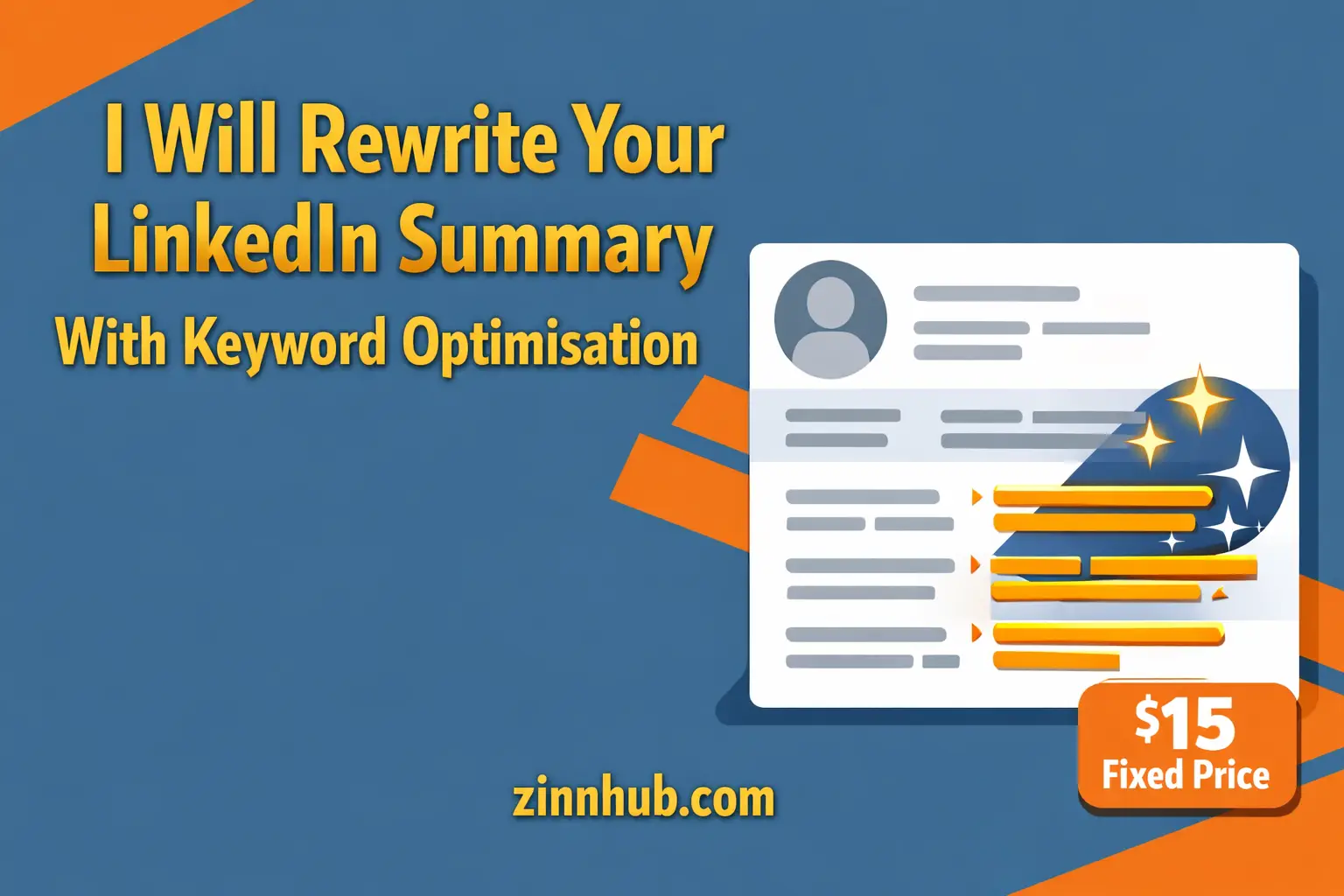 I Will Rewrite Your Linkedin Summary With Keyword Optimisation 1 I Will Rewrite Your Linkedin Summary With Keyword Optimisation — Available On Zinn Hub