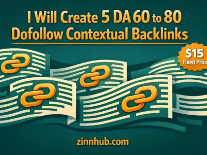 म 5 Da 60 देखि 80 Dofollow प्रासंगिक ब्याकलिङ्कहरू 2 सिर्जना गर्नेछु म 5 Da 60 देखि 80 Dofollow प्रासंगिक ब्याकलिङ्कहरू सिर्जना गर्नेछु — Zinn Hub मा उपलब्ध