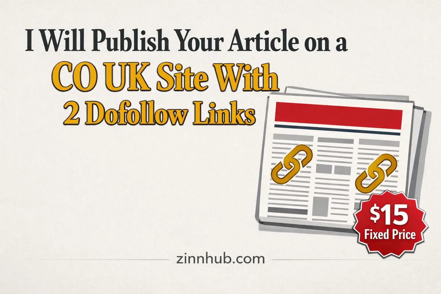 I Will Publish Your Article On A Co Uk Site With 2 Dofollow Links 1 I Will Publish Your Article On A Co Uk Site With 2 Dofollow Links — Available On Zinn Hub