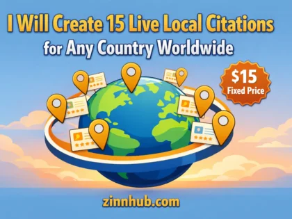 I Will Create 15 Live Local Citations For Any Country Worldwide 2 I Will Create 15 Live Local Citations For Any Country Worldwide — Available On Zinn Hub