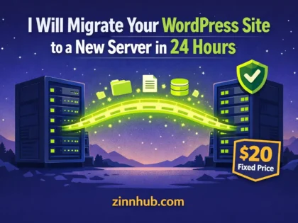 I Will Migrate Your Wordpress Site To A New Server In 24 Hours 2 I Will Migrate Your Wordpress Site To A New Server In 24 Hours — Available On Zinn Hub