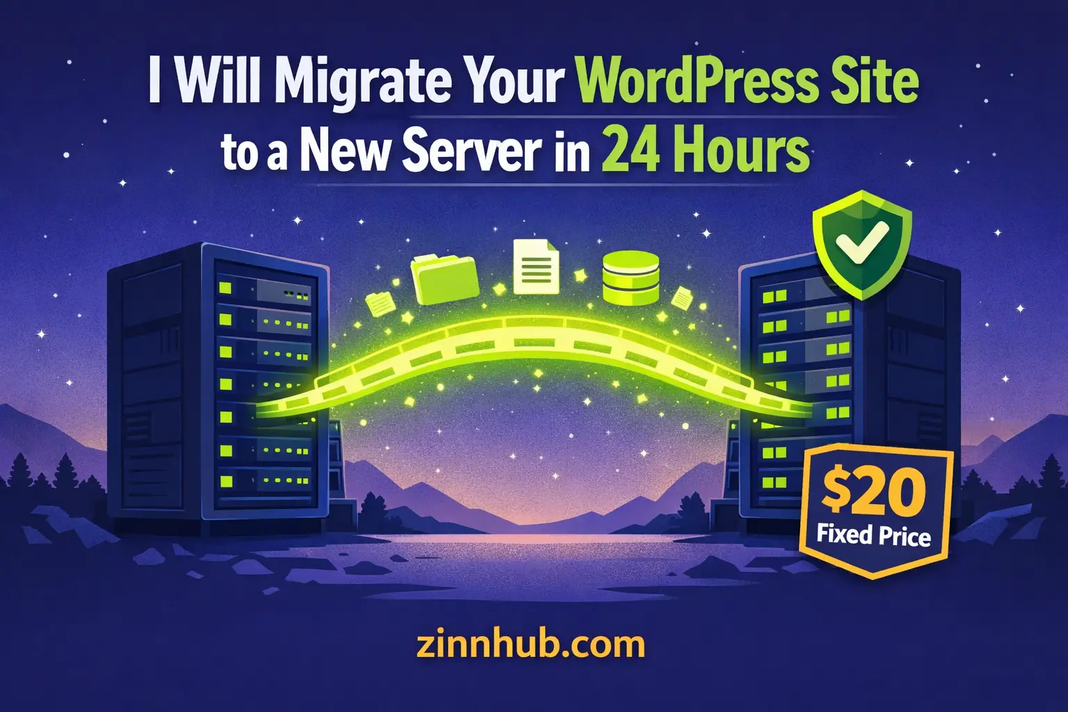 I Will Migrate Your Wordpress Site To A New Server In 24 Hours 1 I Will Migrate Your Wordpress Site To A New Server In 24 Hours — Available On Zinn Hub