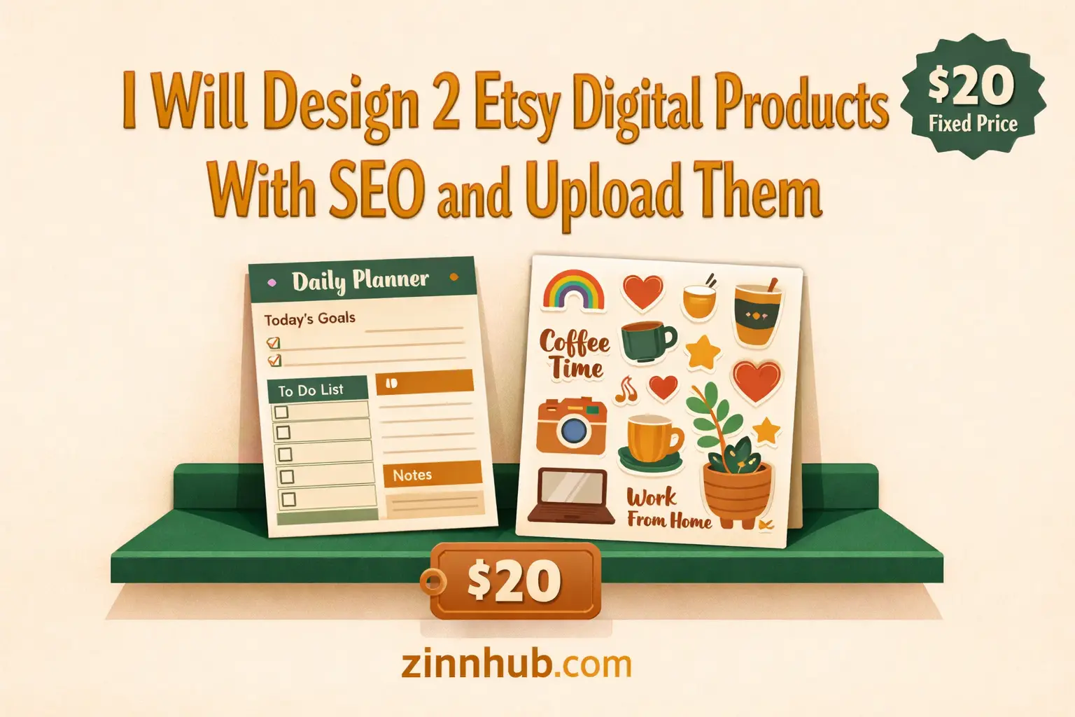I Will Design 2 Etsy Digital Products With Seo And Upload Them 1 I Will Design 2 Etsy Digital Products With Seo And Upload Them — Available On Zinn Hub