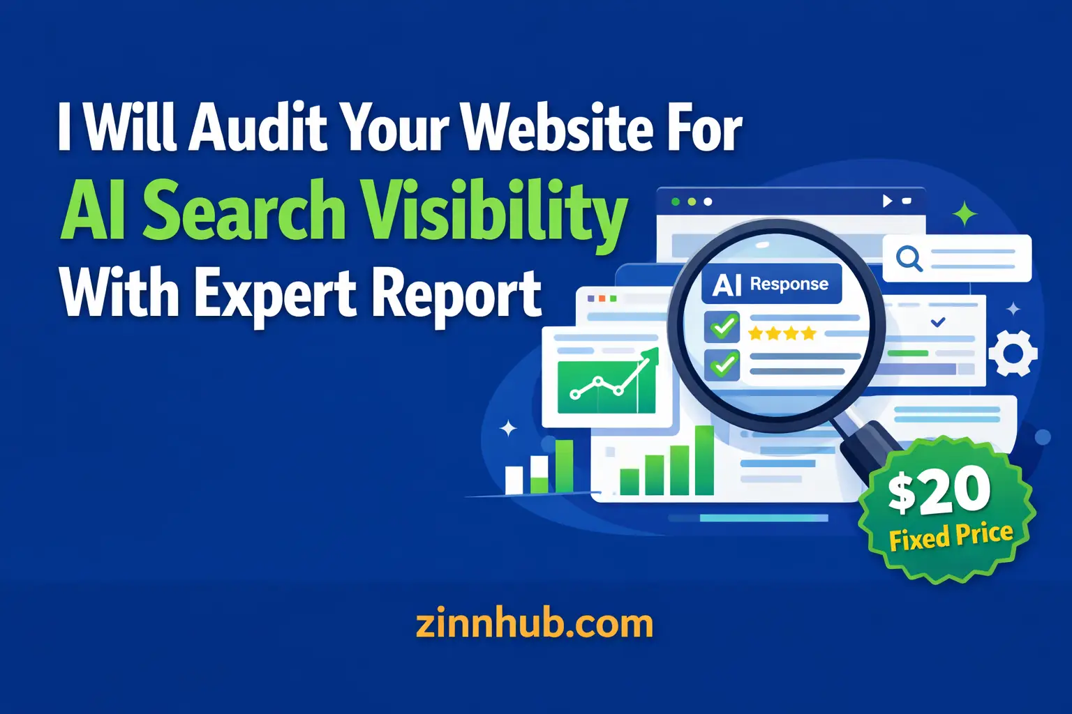 I Will Audit Your Website For Ai Search Visibility With Expert Report 1 I Will Audit Your Website For Ai Search Visibility With Expert Report — Available On Zinn Hub
