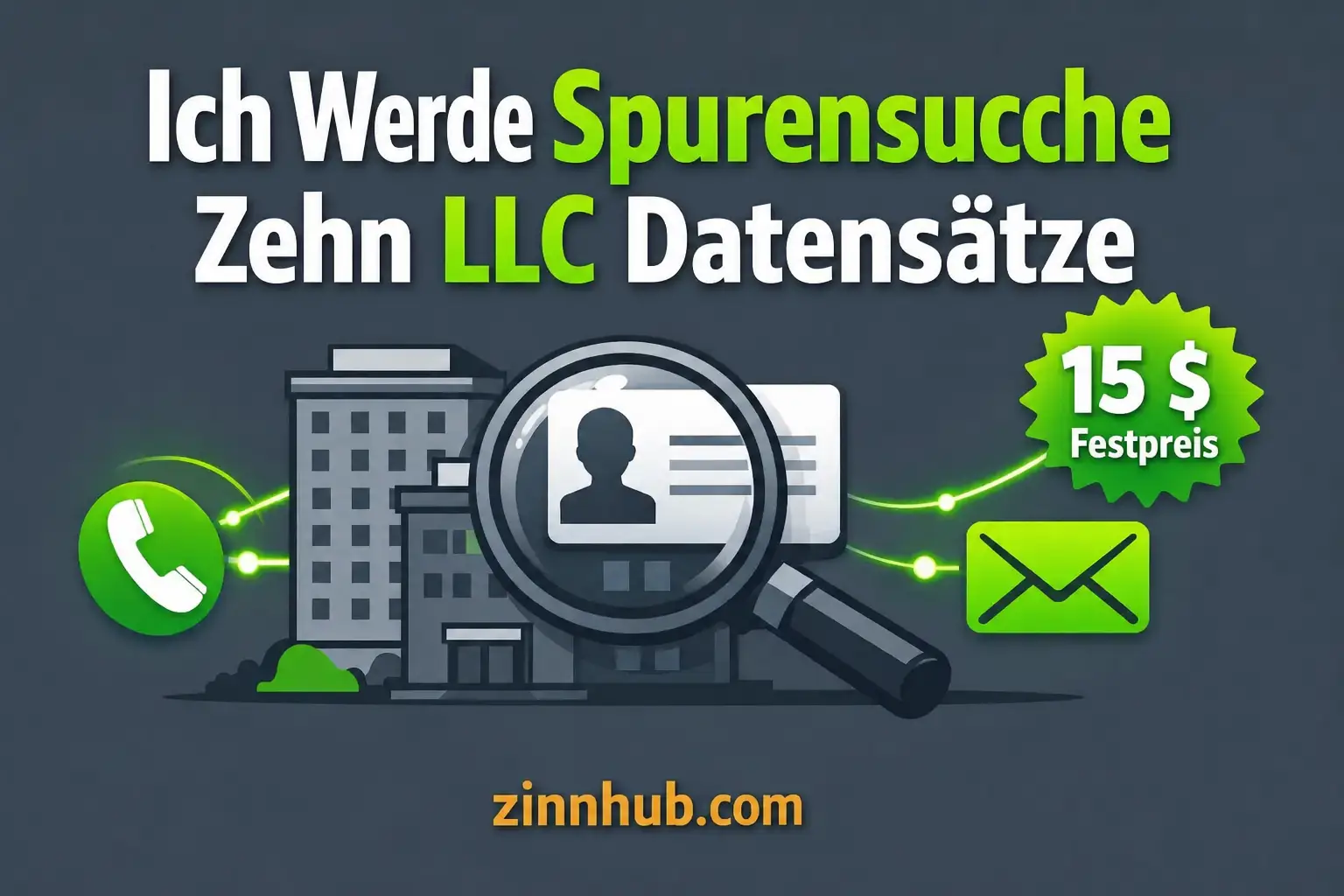 Ich werde zehn LLC-Eintr&auml;ge zur&uuml;ckverfolgen, um Kontaktdaten des Eigent&uuml;mers zu finden.
