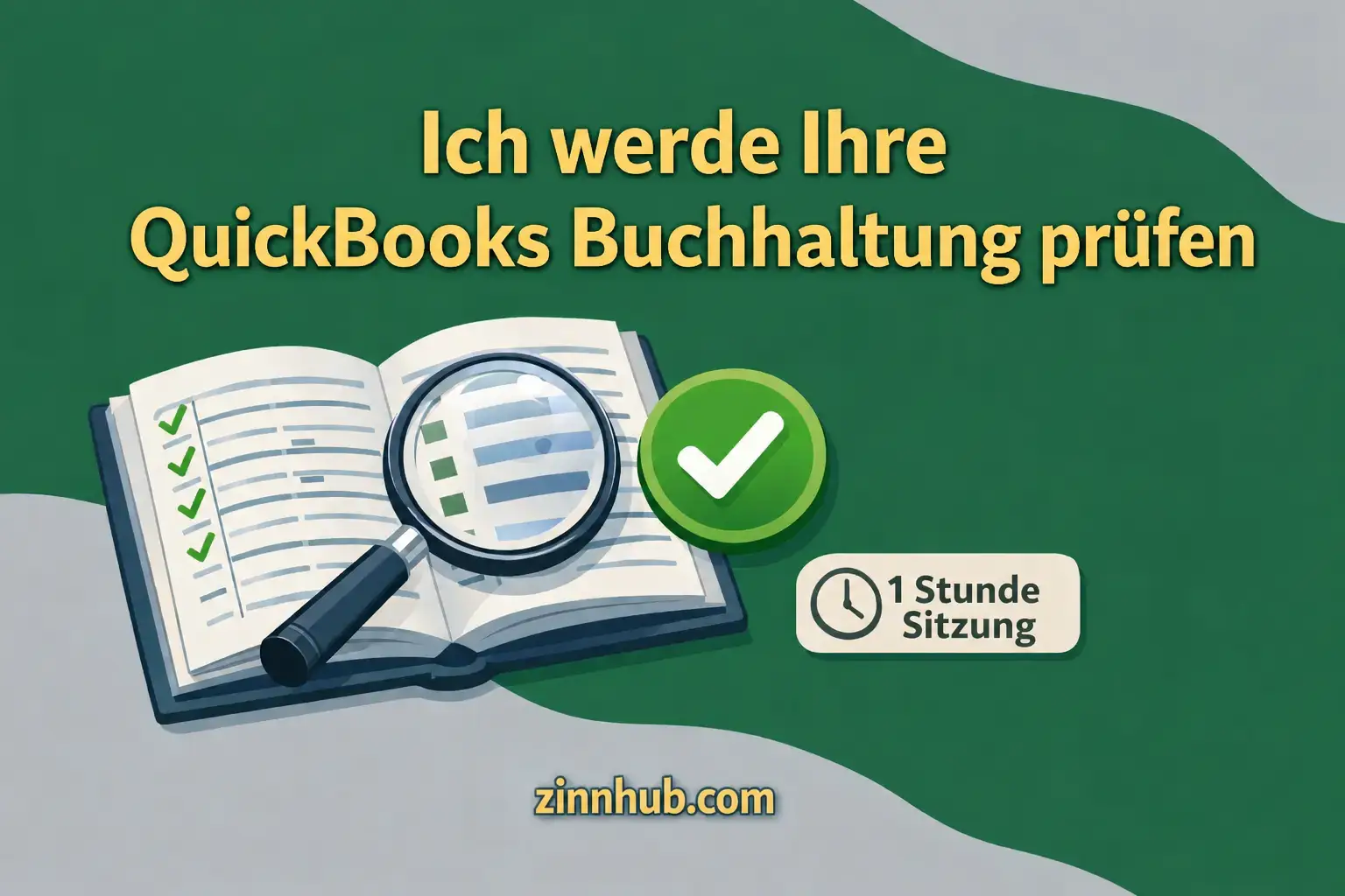 Ich werde deine QuickBooks-Buchhaltung in einer Sitzung einrichten und &uuml;berpr&uuml;fen