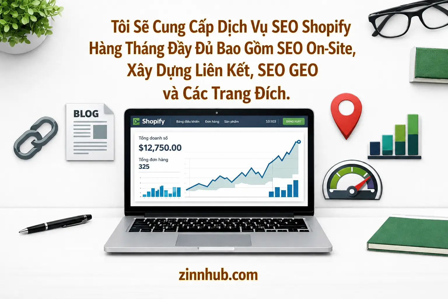T&ocirc;i Sẽ Cung Cấp Dịch Vụ Seo Shopify H&agrave;ng Th&aacute;ng Đầy Đủ Bao Gồm On-Site, X&acirc;y Dựng Li&ecirc;n Kết, Geo Seo V&agrave; Trang Đ&iacute;ch 11 &Amp;Raquo; Zinn Hub