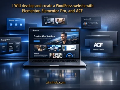 I Will develop and create a WordPress website with Elementor, Elementor Pro, and ACF