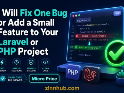 I Will Fix One Bug Or Add A Small Feature To Your Laravel Or Php Project 2 I Will Fix One Bug Or Add A Small Feature To Your Laravel Or Php Project — Available On Zinn Hub